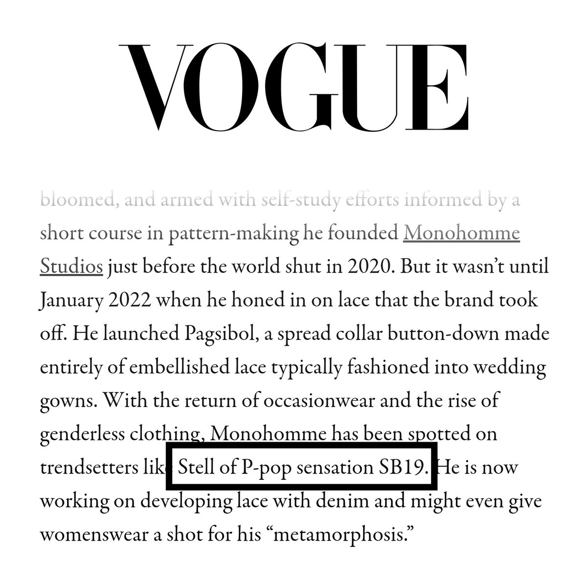 [Vogue Philippines - SB19 Stell mention]

⚠️ vogue.ph/magazine/roots…

- 'With the return of occasionwear and the rise of genderless clothing, Monohomme has been spotted on trendsetters like Stell of P-pop sensation SB19.'

WHO IS SB19
@stellajero_ #SB19_STELL
@SB19Official #SB19