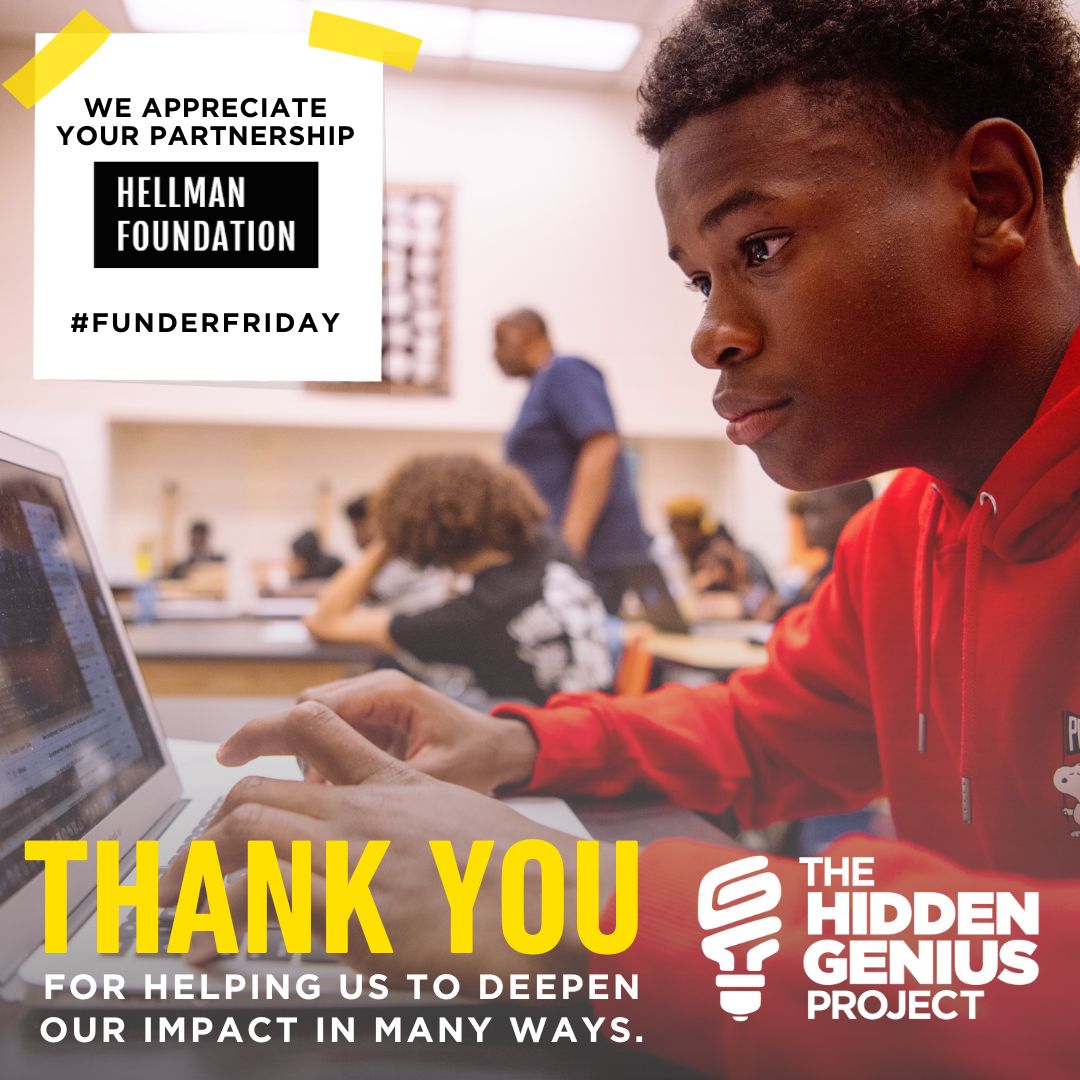 HiddenGeniusPro's tweet photo. Itโs #FunderFriday! We're sending our deepest gratitude to the Hellman Foundation. ๐ Their invaluable contribution propels the success of our Geniuses and programs here at @hiddengeniuspro. Thank you for your partnership. โค๏ธ
#InvestinGenius #giveback https://t.co/DMQBuMjEbo