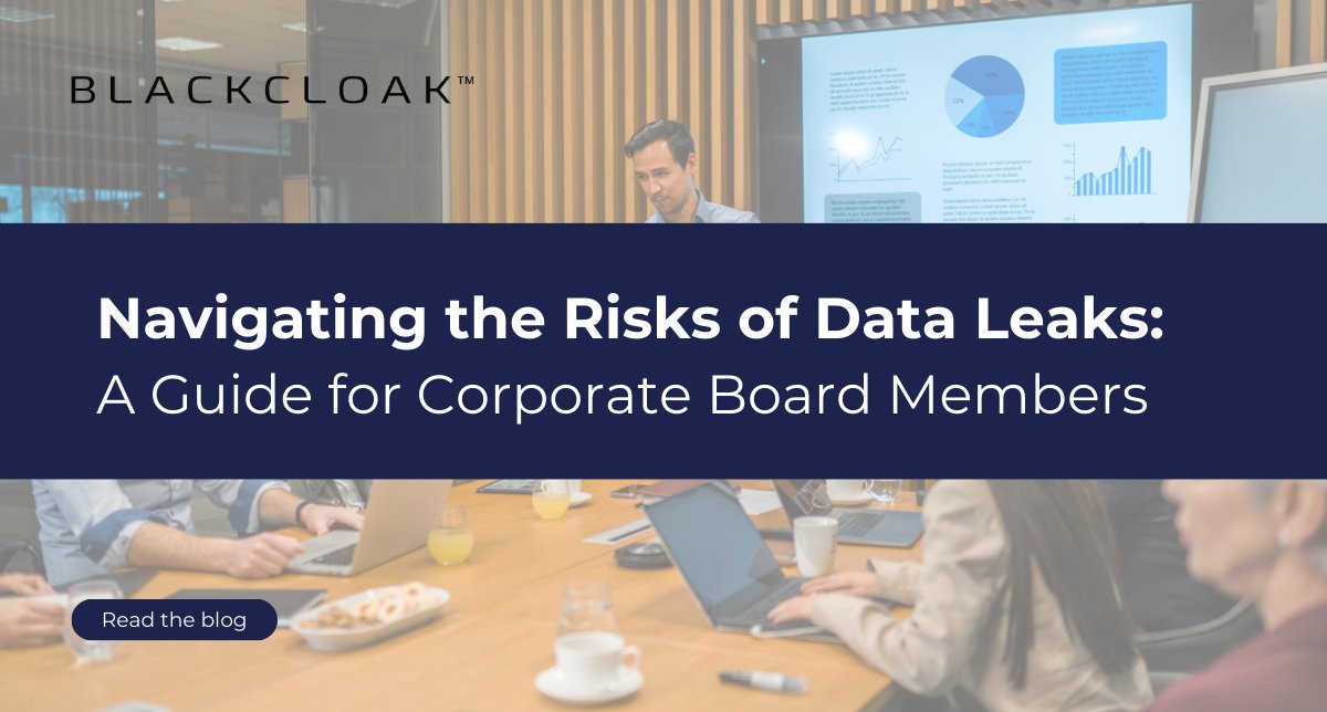 BlackCloakCyber's tweet image. If you&apos;re a corporate board member, this guide is your compass to protect your company&apos;s assets, reputation, and legal standing.

Data security isn&apos;t a choice; it&apos;s a necessity in today&apos;s digital era.

blackcloak.io/navigating-the…

#personalcybersecurity #boardmembers