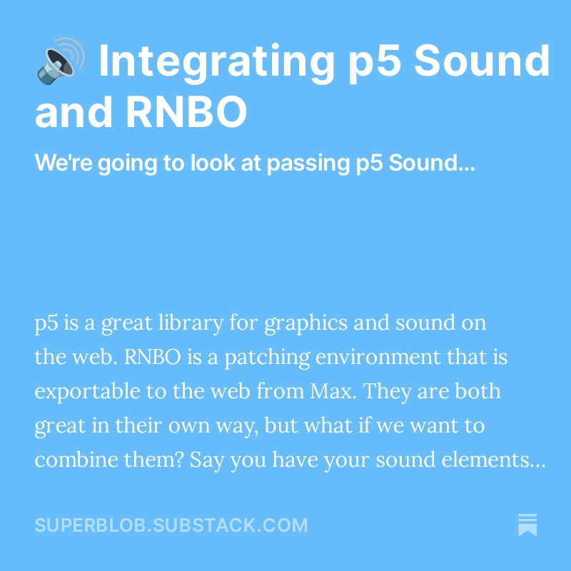 Wrote a piece about integrating sound from <a href="/p5xjs/">p5xjs</a> with <a href="/cycling74/">Cycling '74</a>'s RNBO for effects 🧑‍💻️-&gt; superblob.substack.com/p/integrating-…