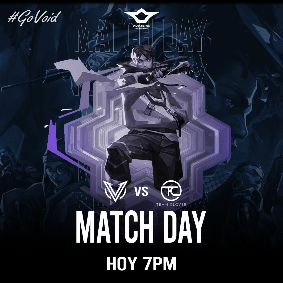 VoidEsports9's tweet photo. ⚫MATCHDAY⚫

HOY nos enfrentamos contra @TeamCloverLatam  en la liga Overush de @LOVSValorant  a las 7 PM

Vamos con todo que ya estamos un paso más de nuestra meta! 🔥

#voidtfup https://t.co/lGA1uxswm4