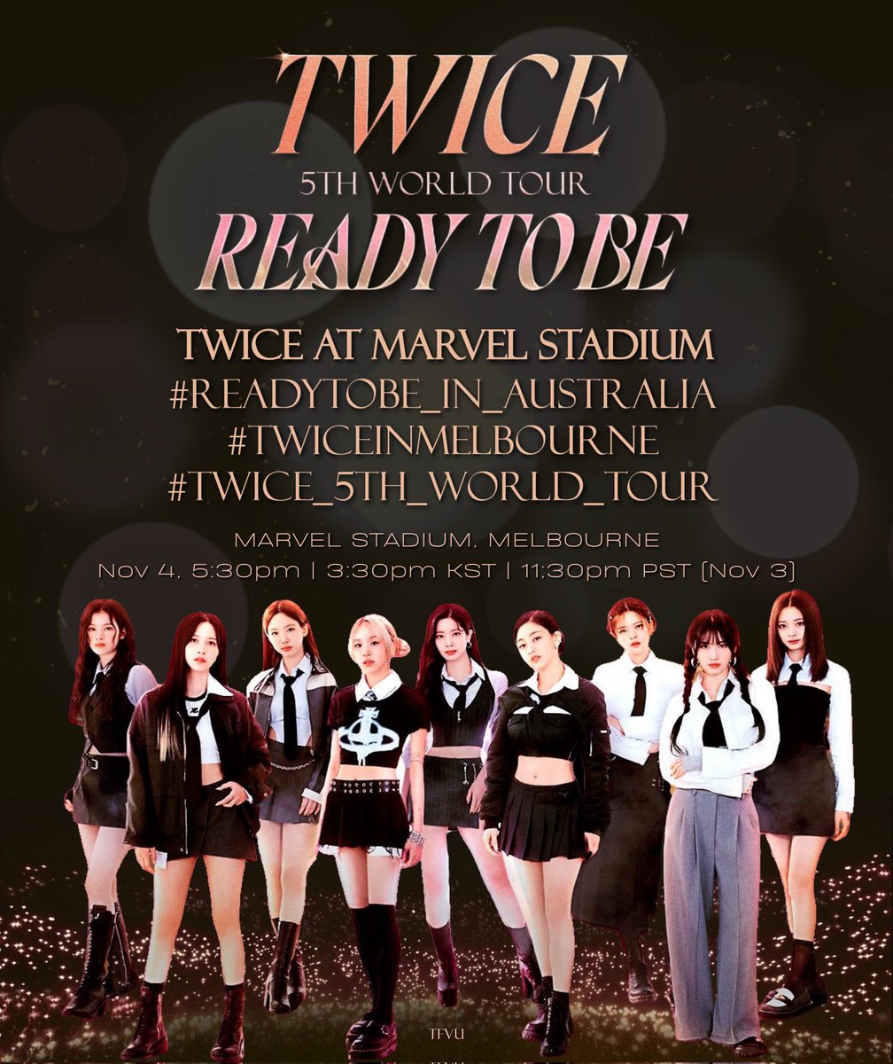 TWICE 5TH WORLD TOUR 'READY TO BE' PART 3 Marvel Stadium