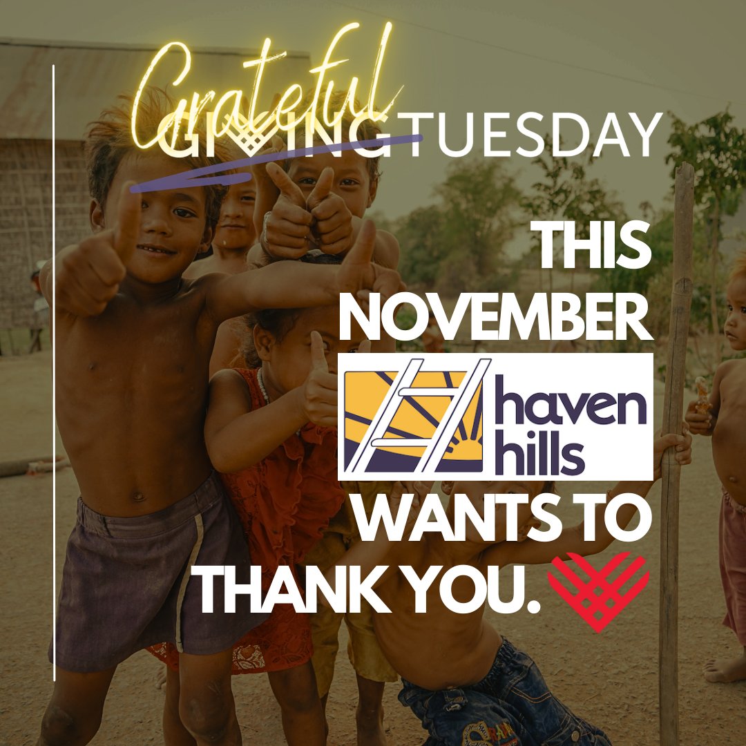 This November Haven Hills is thankful - thank you to our followers, friends and supporters. #GratefulTuesdays #givingtuesday