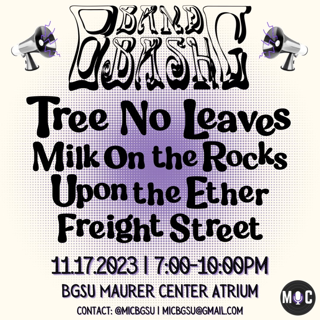 MICBGSU's tweet photo. We are SO EXCITED to announce the lineup for BG’s very first BG BAND BASH! 🎸🥁 This is a FREE live music event showcasing 4 local bands on November 17 from 7:00-10:00pm in the BGSU Maurer Center Atrium. We’ll see you there… 🎶🤩 
Band Bash logo: @abysslrtrbution https://t.co/rZNXdf2Fw5