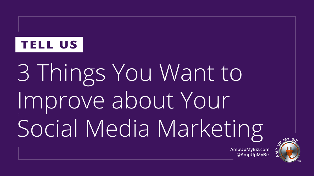 AmpUpMyBiz's tweet image. What are the 3️⃣ things you want to improve about your social media presence?
Let us know in the comments, and we&apos;ll be happy to help! 👇😉

#AmpUpMyBiz #ThreeThings #socialmediacourse #socialmediamarketing
