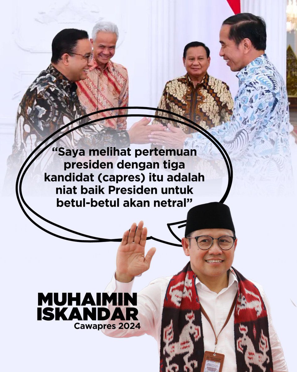 khosimbwi's tweet photo. #AMINJagaNetralitas
#AniesMuhaimin2024

Pemimpin, Adil, Netralitas

@cakimiNOW
@DPP_PKB https://t.co/1LUFL4k5Hs