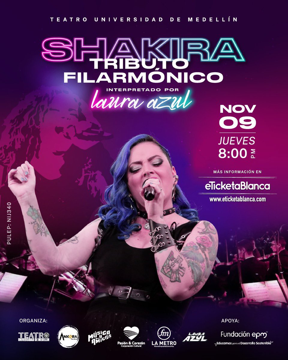 🎶 En el escenario del Teatro de la Universidad de Medellín, los corazones latirán al ritmo de Shakira, en un tributo filarmónico que tocará tus emociones más profundas🎸💥

🌟🎻 Únete a nosotros mientras la música clásica se fusiona con los éxitos que conoces y amas.