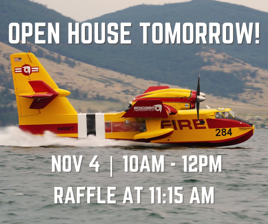 Join us TOMORROW for the Open House!🔥

🕙 Doors open at 10 AM

🏆 Raffle at 11:15 AM

📍  90 Aviation Ln. Belgrade, MT 59714

We'll have NEW #merchandise, and every purchase supports the Montana Firefighter Fund! 🔥 

#OpenHouse #Community #aerialfirefighting #bridgeraerospace