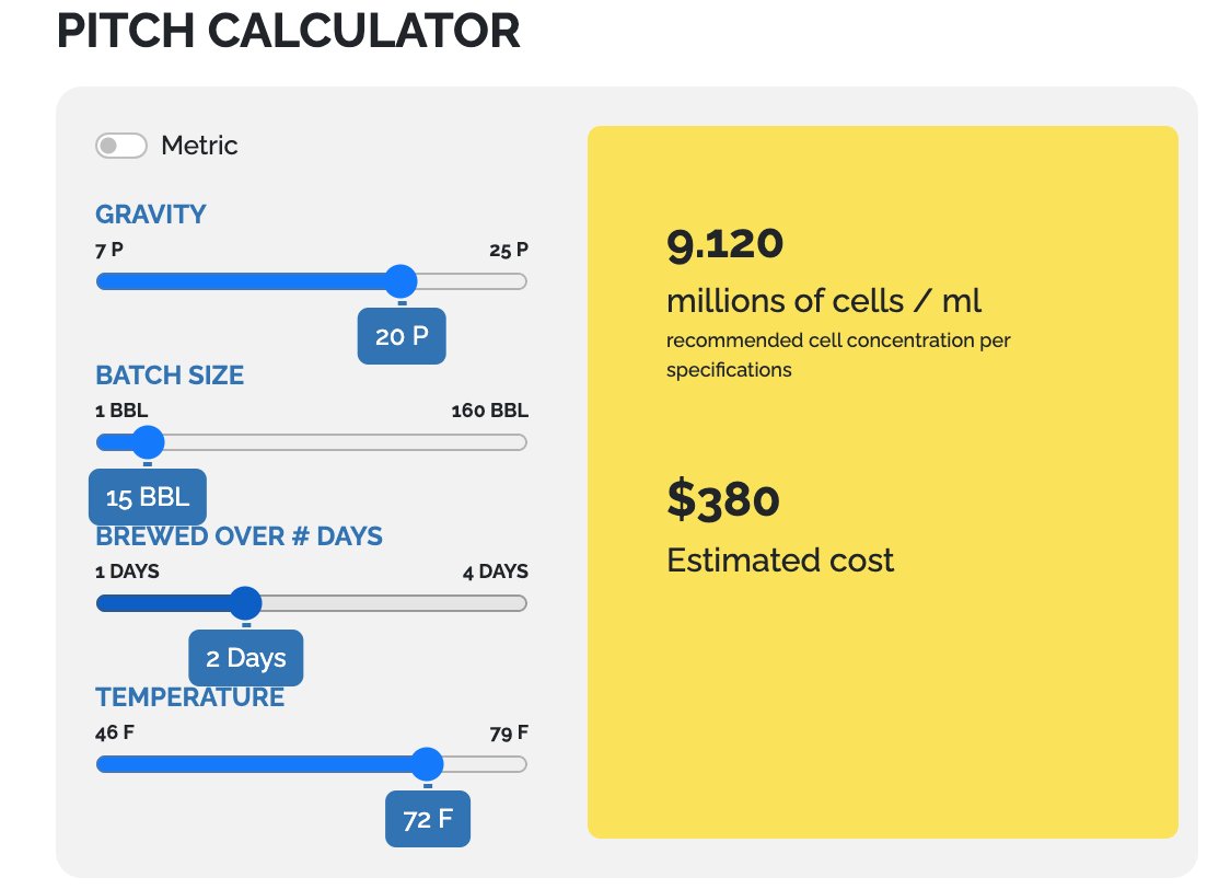 Not sure how many cells you need? Let our calculator do some of the heavy lifting for you. Brewing over a few days? We will take that into account, saving you on size and price. Rather use SG and metric units? We can do that as well. Its even in Dutch for our Dutch friends. Go to