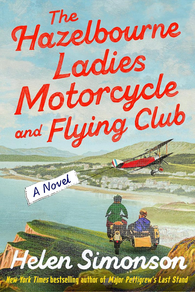 Austenprose's tweet photo. ❤️SQUEE! My heart skipped a beat when I saw this on @NetGalley! A new novel from @Simonsonhelen. The Hazelbourne Ladies Motorcycle and Flying Club lands on May 7, 2024. https://t.co/EueDM0WJEI #DialPress, @randomhouse, @penguinrandom. #HistoricalFiction https://t.co/bXjqR7VzB0