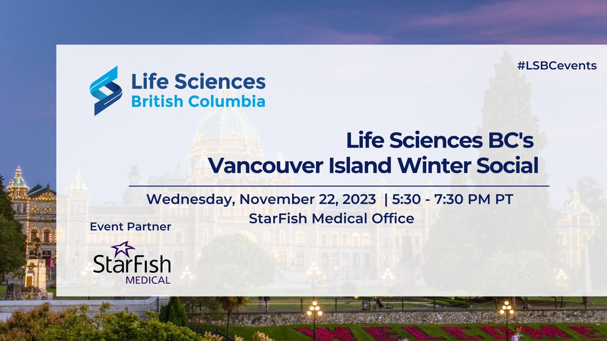 lifesciences_bc's tweet photo. Join us for our inaugural LSBC Vancouver Island Winter Social on Nov 22 in Victoria! Sector leaders will be coming together for an evening of networking and seasonal cheer —all hosted by StarFish Medical!

Learn more and register here: https://t.co/B6lqZw2jjZ #LSBCevents https://t.co/sF8w3lPZ9V