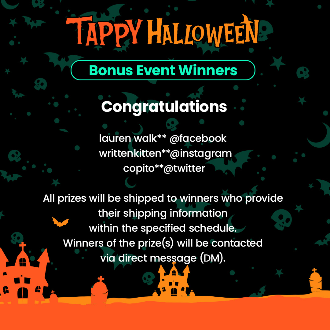 Tappy_toon's tweet photo. Thank you all for participating in our bonus event!
🎀Congratulations to all winners! Please check your DM🎀
#TappyHalloween #Tappytoon #Giveaway #Event #WinnerAnnouncement #Manhwa #HotComic https://t.co/NYJgsRTUeE