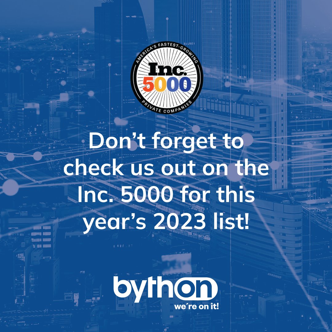 Exciting news! Bython's on the Inc. 5000 list, a testament to our growth and community impact. Explore our inspiring journey to excellence and making a difference. Read our remarkable story here: ow.ly/Hxoi50Q4byA #Inc5000 #Inspiration