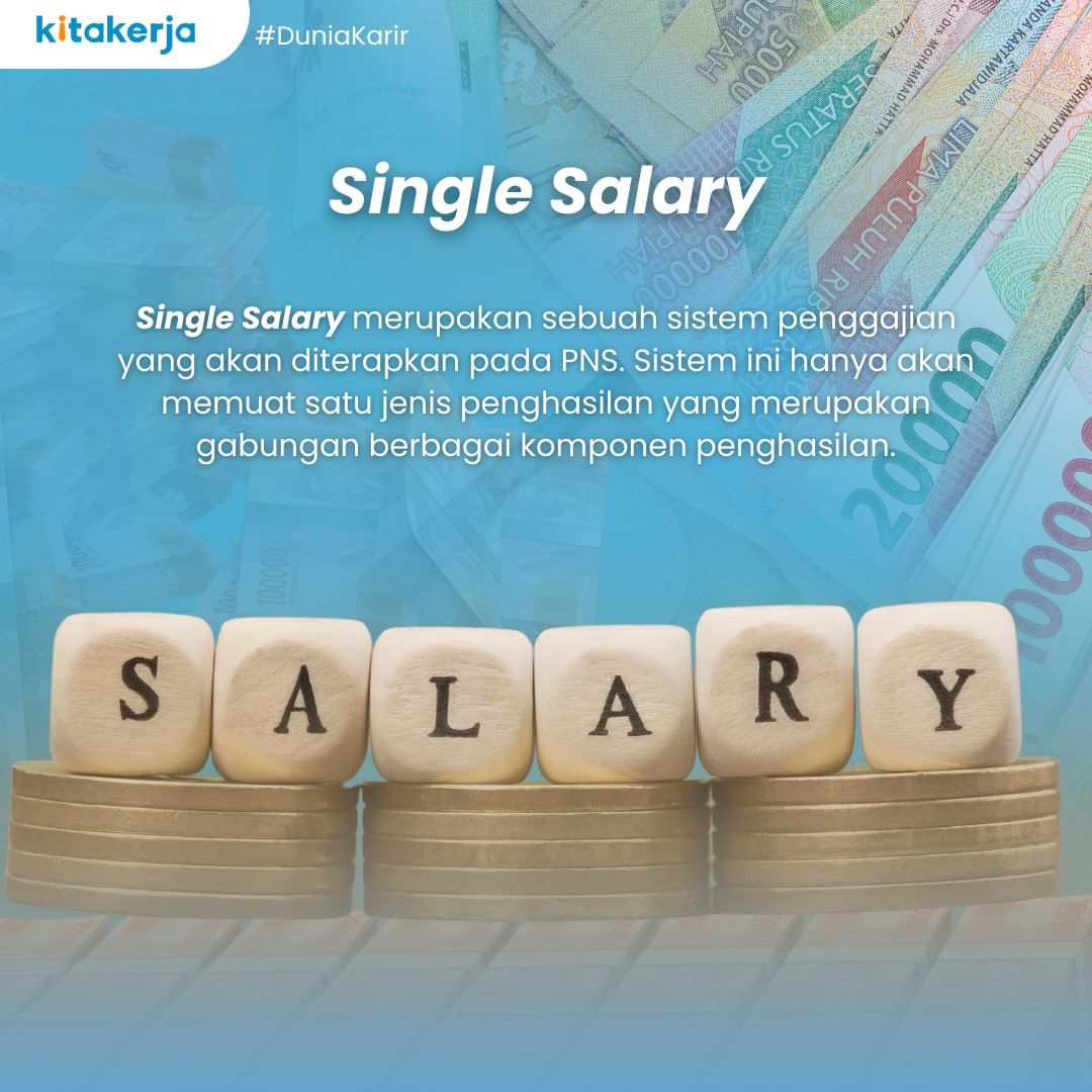 kitakerja1's tweet photo. Infonya Pemerintah mau menerapakn Single Salary bagi PNS, Single salary apa sih? 😕

Yuk, kenali dulu apa itu single salary 
Temukan loker yang cocok buat kamu di https://t.co/u7Cytdo4A4
#byebyenganggur 👋 #kitakerja #lowongankerja #loker #ans #pns https://t.co/A6cYzzpAvd