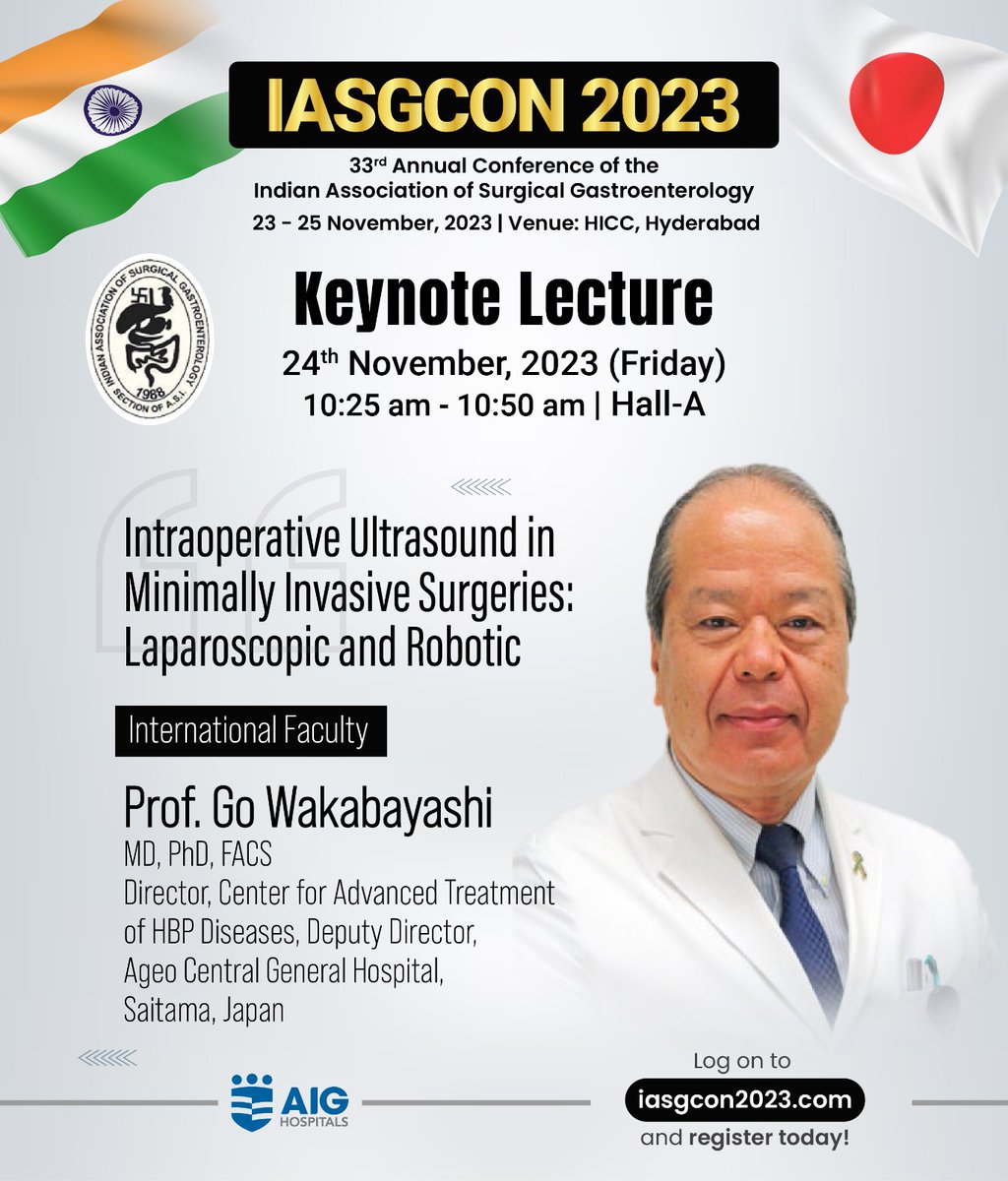 gvraoaig's tweet image. #IASGCON2023 #KeynoteLectures: Understand the in-depth technicalities of allied sciences that influence #GISurgery. Prof. #PaulWischmeyer and Prof. #GoWakabayashi on #Nutrition and #IntraoperativeUSG. Join us in #Hyd from 23-25 Nov. Click bit.ly/IASGCON23_Prog…. 23-25 Nov, Hyd.