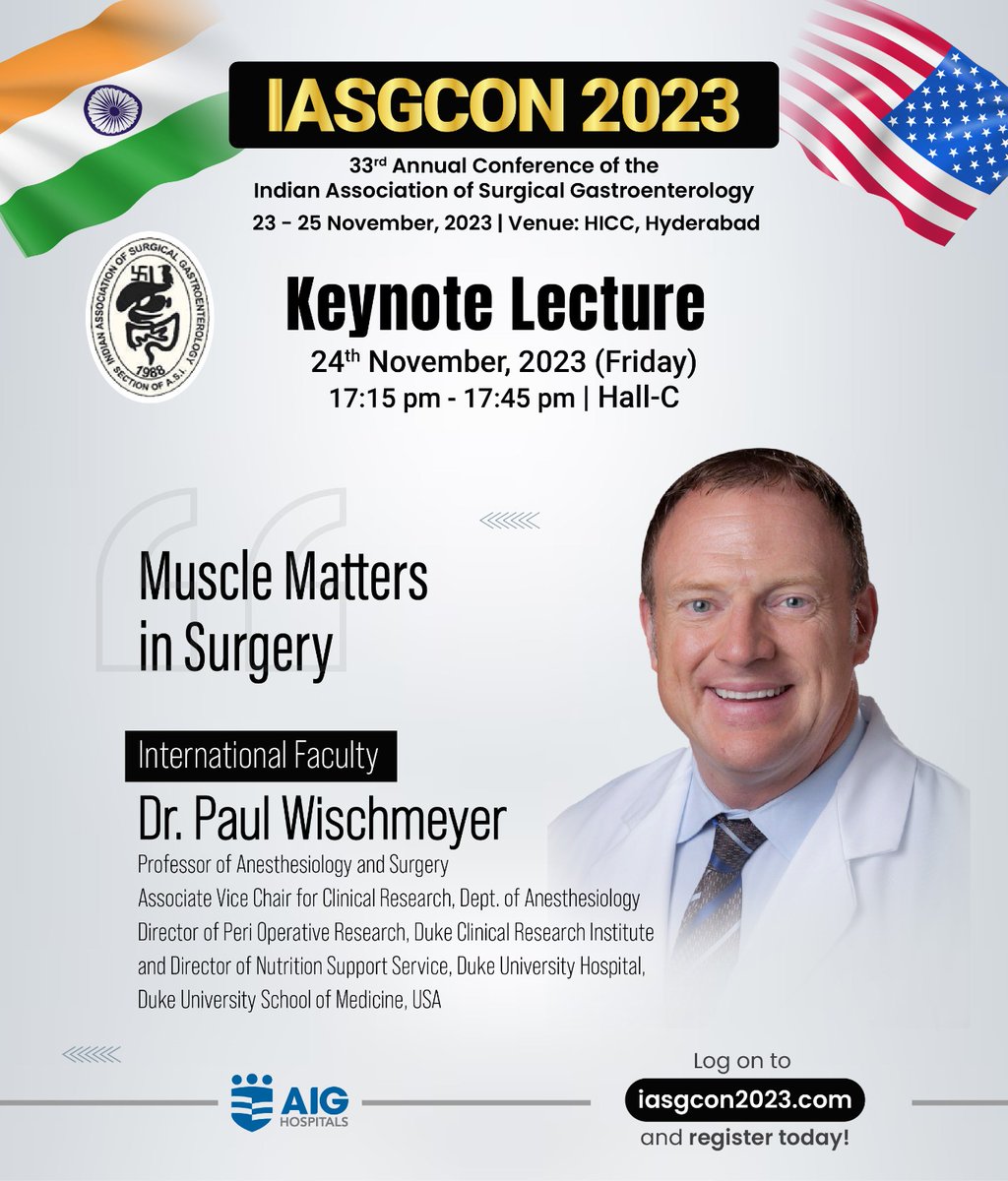 gvraoaig's tweet image. #IASGCON2023 #KeynoteLectures: Understand the in-depth technicalities of allied sciences that influence #GISurgery. Prof. #PaulWischmeyer and Prof. #GoWakabayashi on #Nutrition and #IntraoperativeUSG. Join us in #Hyd from 23-25 Nov. Click bit.ly/IASGCON23_Prog…. 23-25 Nov, Hyd.