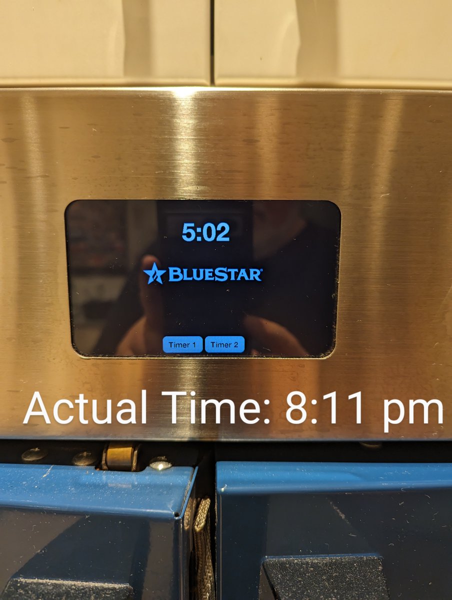 . <a href="/BlueStarCooking/">BlueStar</a> suggestion:

A. Have a clock that works.
B. Have no clock

Pick one.