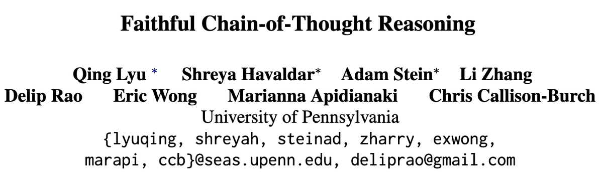 🎉 Big congrats! The 'Faithful Chain-of-Thought Reasoning' paper by Qing Lyu, Shreya Havaldar, Adam Stein, et al. wins the Area Chair Award(Interpretability and Analysis of Models for NLP) at #AACL2023! afnlp.org/conferences/ij…