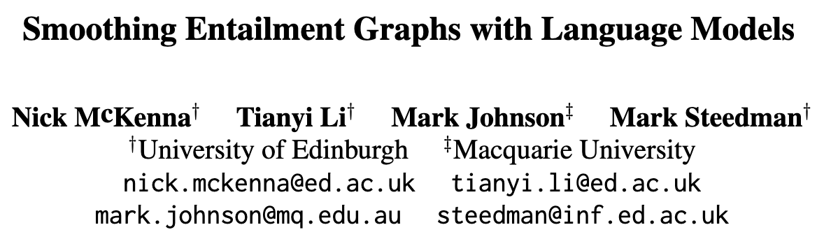 🎉 Best Paper! 🎉 The 'Smoothing Entailment Graphs with Language Models' paper by Nick McKenna, Tianyi Li, Mark Johnson, and Mark Steedman wins the Best Paper Award at #AACL2023! 🎉 Big congrats! 🎉 afnlp.org/conferences/ij…