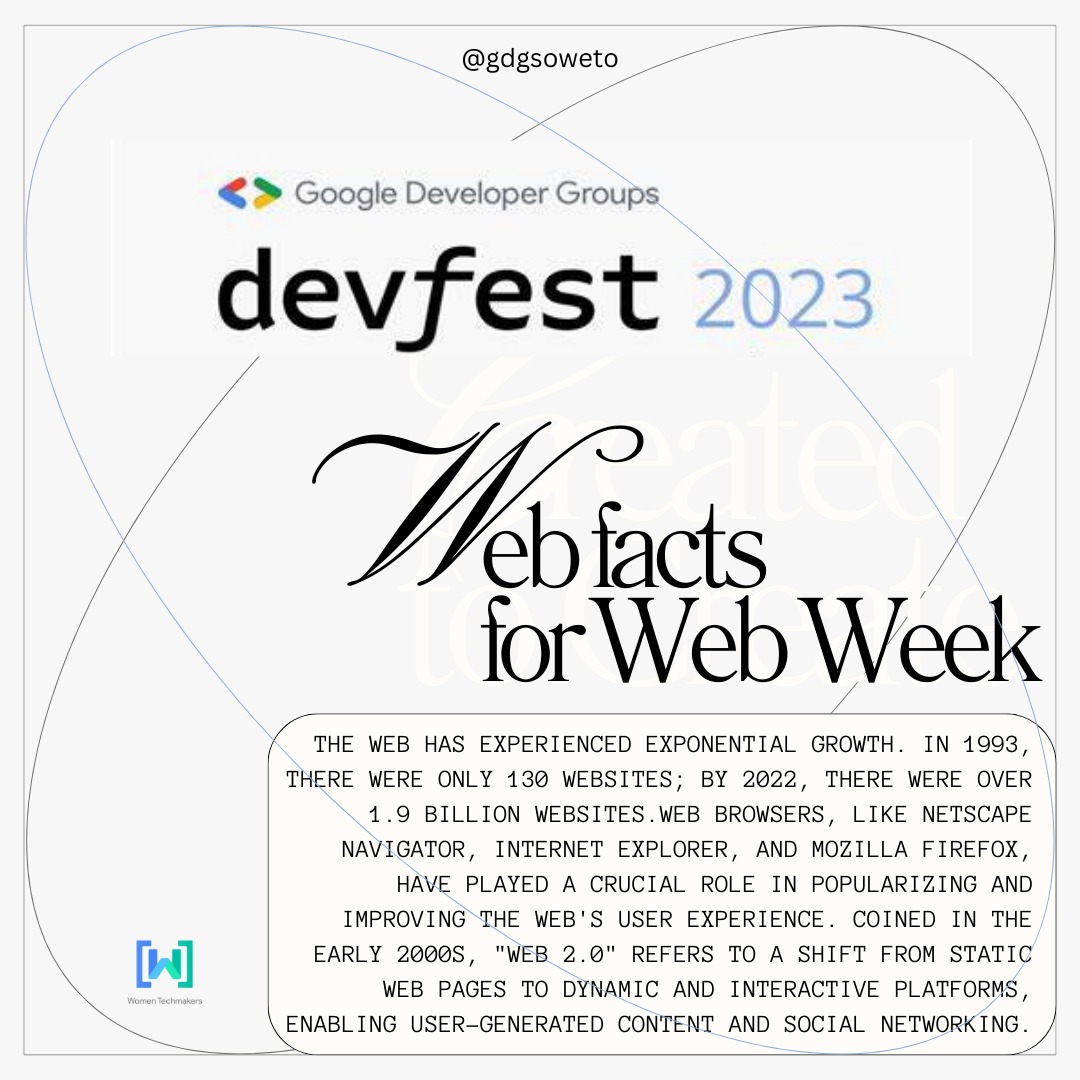 GdgSoweto's tweet photo. Concluding our web week with a final insight. We hope you've gained a comprehensive understanding of the web and its functioning. For further web-related insights, join us at the Devfest on November 25th, where you'll delve deeper into this fascinating subject. #webweek https://t.co/wDy09aRuf8