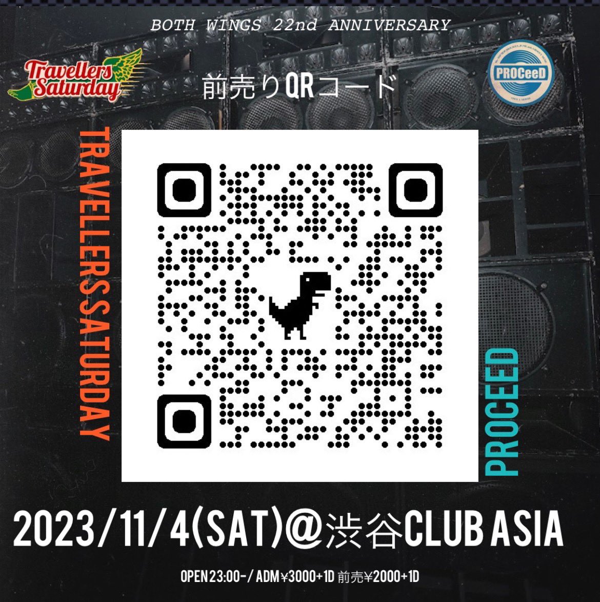 77BANKS's tweet photo. 本日開催です
遊びに来てくれる方ご一報ください🙇🏻

11/4(sat)TRAVELLERS SATURDAY BOTH WINGS -22nd ANNIVERSARY- meets PROCEED @渋谷CLUB ASIA

︎前売り：¥2000 + 1D 
※ QRコードよりご購入いただけます
当日：¥3000 + 1D
Till 25:00 ¥500 off

⚠️免許証等の写真付きIDをご持参下さい https://t.co/o0ME0ASpni
