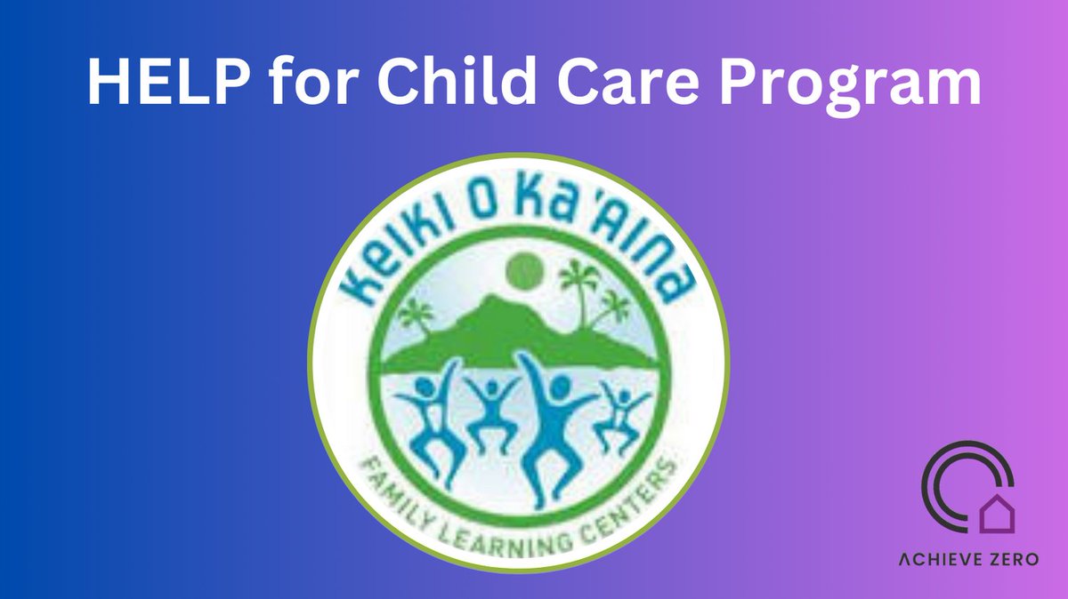 achievezero_808's tweet photo. Don’t miss the HELP for Child Care Program from @KeikiOKaAina. This program can help you pay for childcare for keiki ages 6 weeks to 12 years. Visit https://t.co/hVrKWtdY5o to learn more. #ChildCare #Keiokaaina https://t.co/nAUBL1GjDL