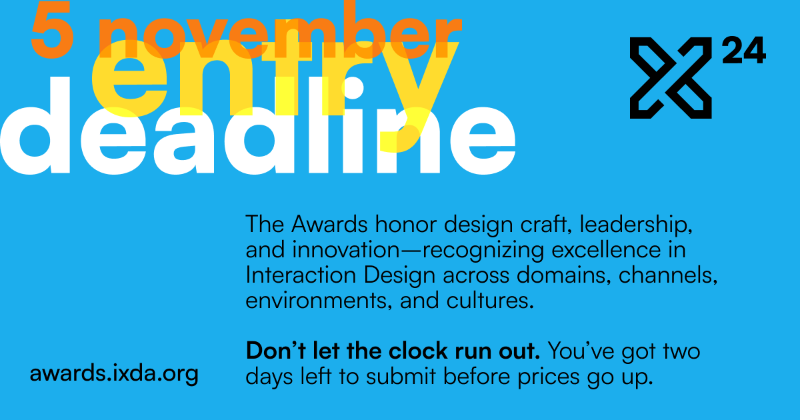 IxDAwards's tweet photo. Don’t let the clock run out. You’ve got two days left to submit before prices go up. 

We can’t wait to see what you’ve been working on. https://t.co/Nl7OSpcPkX