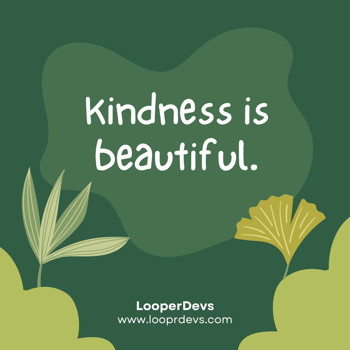 Looperdevs0's tweet photo. Kindness  is beautiful | Looper Development Services.
#kindness #love #bekind #peace #happiness #compassion #motivation #life #kindnessmatters #positivity #selflove #positivevibes #inspiration #gratitude #hope #kind #quotes #mentalhealth https://t.co/zk9hKw2Hl8