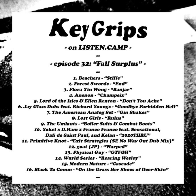 Listen again: Key Grips with Kristen & Bernie | @kgallerneaux | @DHALLLLC (02 November) Playing tracks by Beachers, Forest Swords, Flora Yin Wong, Anenon, Lord of the Isles & Ellen Renton and more. mixcloud.com/camp_fr/key-gr…