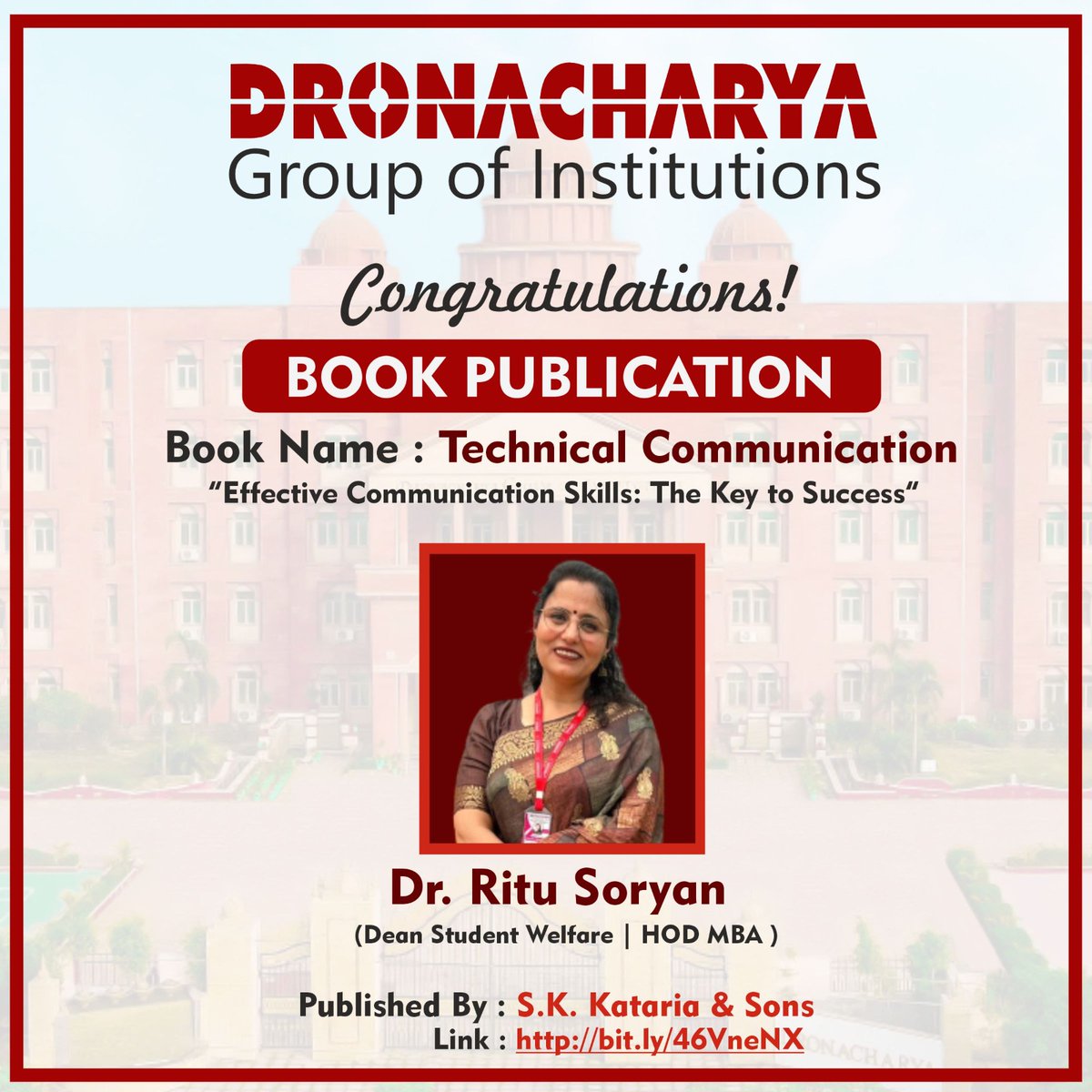 DronacharyaDgi's tweet image. Extending our heartfelt congratulations to Dr. Ritu Soryan (Dean Student Welfare, HOD MBA) at Dronacharya Group of Institutions, Greater Noida for her successful Book Publication titled &quot;Technical Communication&quot;.
#congratulations
#bookpublication
#technicalcommunication
#skills