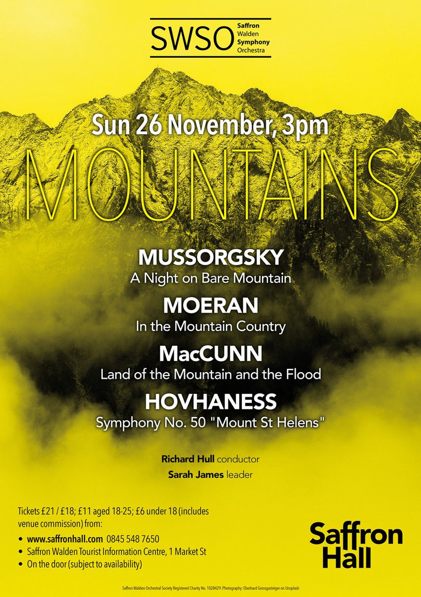 On the LAST Sunday of the month climb some peaks of musical endeavour with us as we celebrate 
*MOUNTAINS*
At <a href="/SaffronHallSW/">Saffron Hall</a> 
15:00 Sunday 26th Nov.
