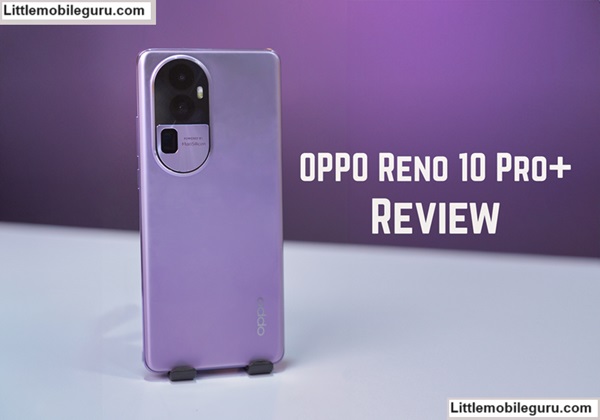 Oppo Reno 10 Pro Price in India, Review and Specification. littlemobileguru.com/oppo-reno-10-p…