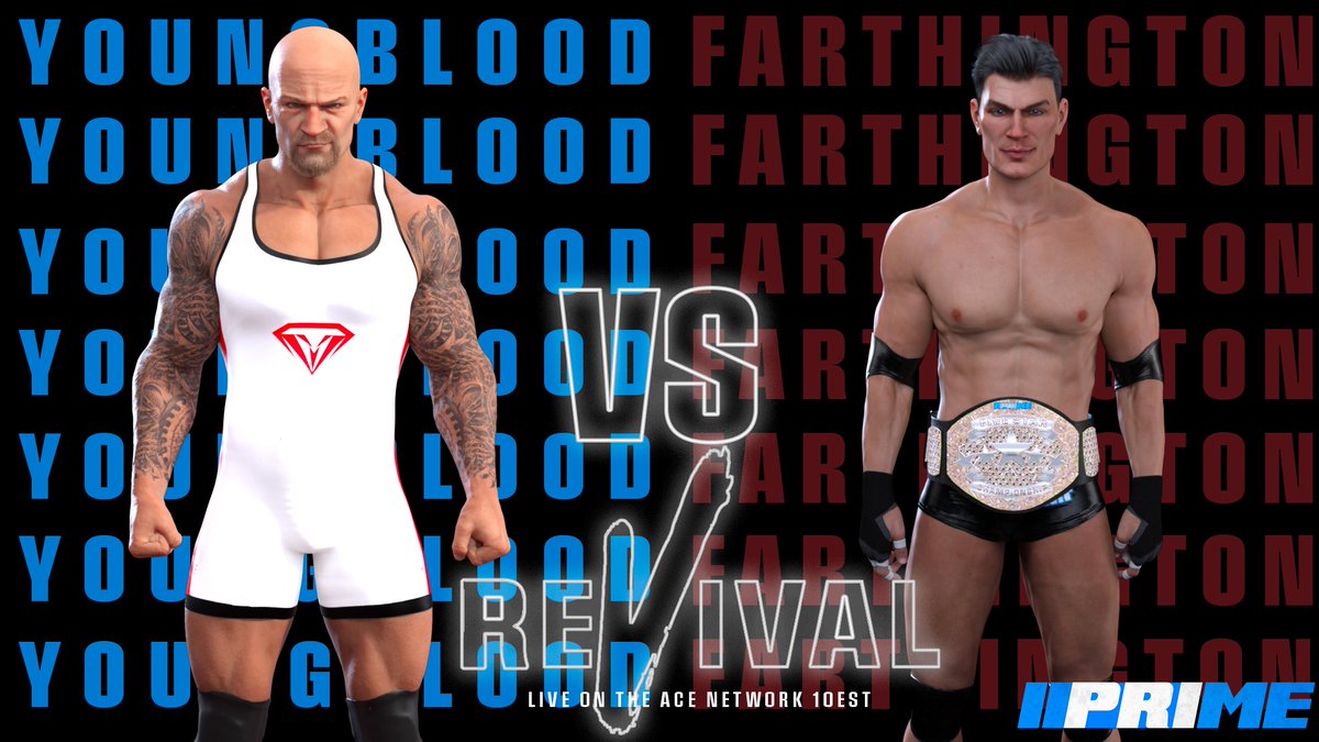 NumberOnePRIME's tweet image. The second round of the Almasy is live! Jiles against Don Winters with the Golden Ticket on the line, Tsonda vs Diamonds for the Alias bounty and the main event, Youngblood vs Farthington! Oh and the Colossus night two main event is revealed! All on ReV38 prime-wrestling.com/events/revival…