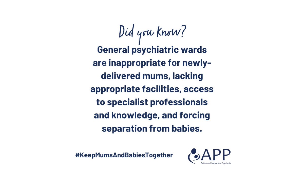 Did you know? General psychiatric wards are inappropriate for newly-delivered mums.

Join APP's call for access to Mother and Baby Units: app-network.org/mbucampaign

#KeepMumsAndBabiesTogether