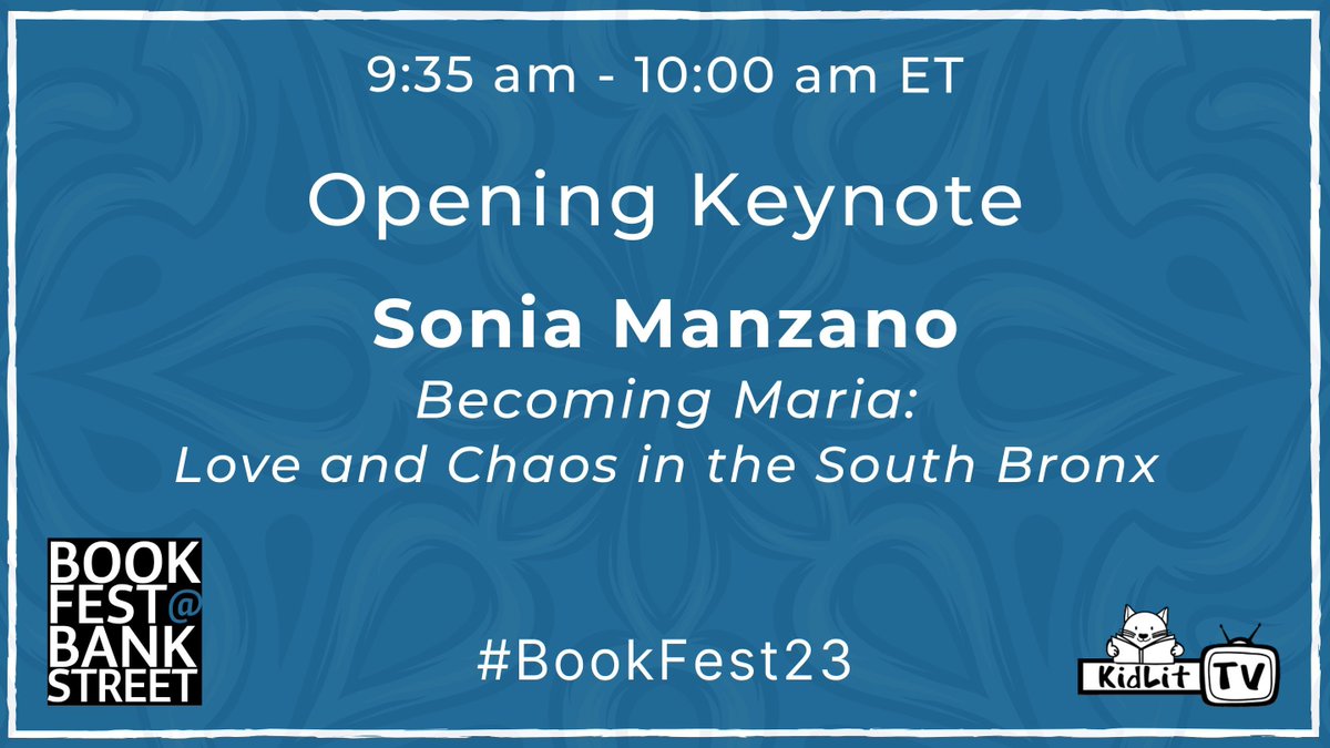 KidLitTV_NYC's tweet photo. ✨ABOUT TO BEGIN!✨ Don’t miss Virtual #BookFest23 @bankstreetedu’s KEYNOTE ADDRESS from @sesamestreet’s @SoniaMManzano, “Becoming Maria: Love and Chaos in the South Bronx”. STARTS IN 5 MINS: https://t.co/wbYOlSKAbS @Scholastic @molliewk @BankStreetLib https://t.co/M67nr6xri0