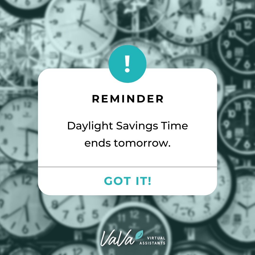 VaVaVirtual's tweet photo. ⏰ REMINDER! ⏰ Clocks fall back tomorrow. #DaylightSavings https://t.co/dNZExvVgY3