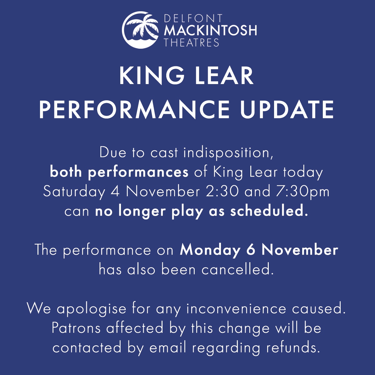 DMTWestEnd's tweet photo. A performance update from King Lear. https://t.co/lOhTvT9slC
