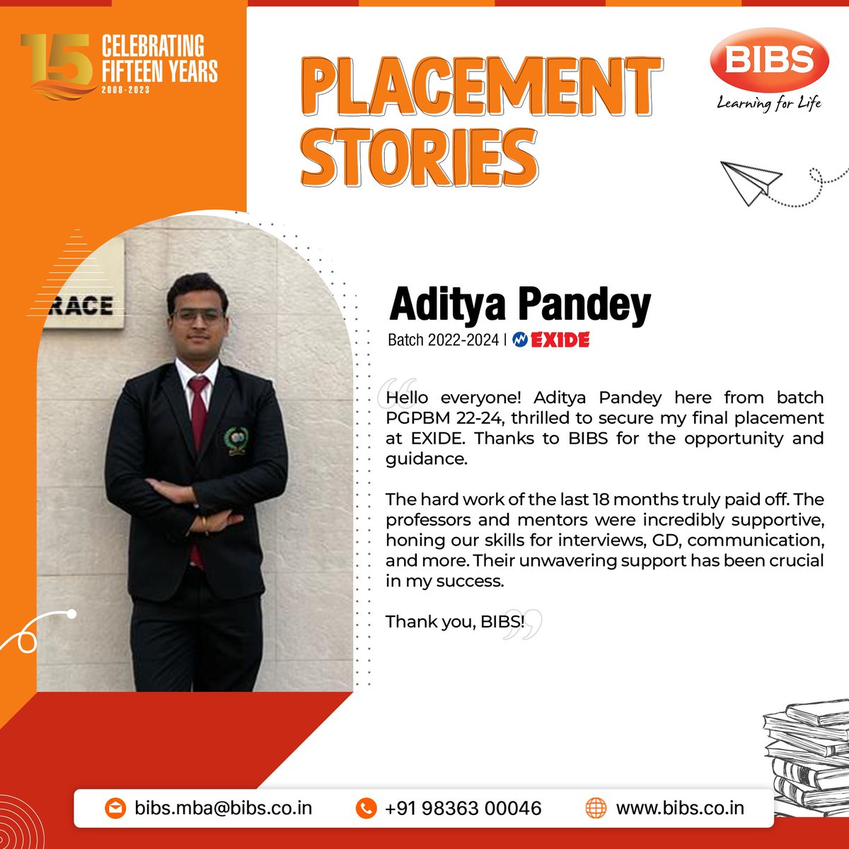 BIBS presents the placement success stories of our students. We congratulate them for their success and hardships. 

#successstories #bibs #bibsmba #bibseducation #learning #education #placement #placementstoriea #exide #studentstories #placementsuccess #recent