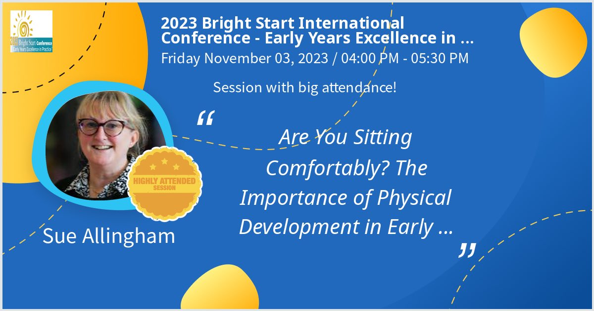 DrSue22's tweet photo. I gave a talk at 2023 Bright Start International Conference - Early Years Excellence in Practice on Are You Sitting Comfortably? The Importance of Physical Development in Early Childhood. Thanks for the great turnout! #BrightStartConference #earlyeducation - via #Whova event app https://t.co/rGZu4Ge0Yt