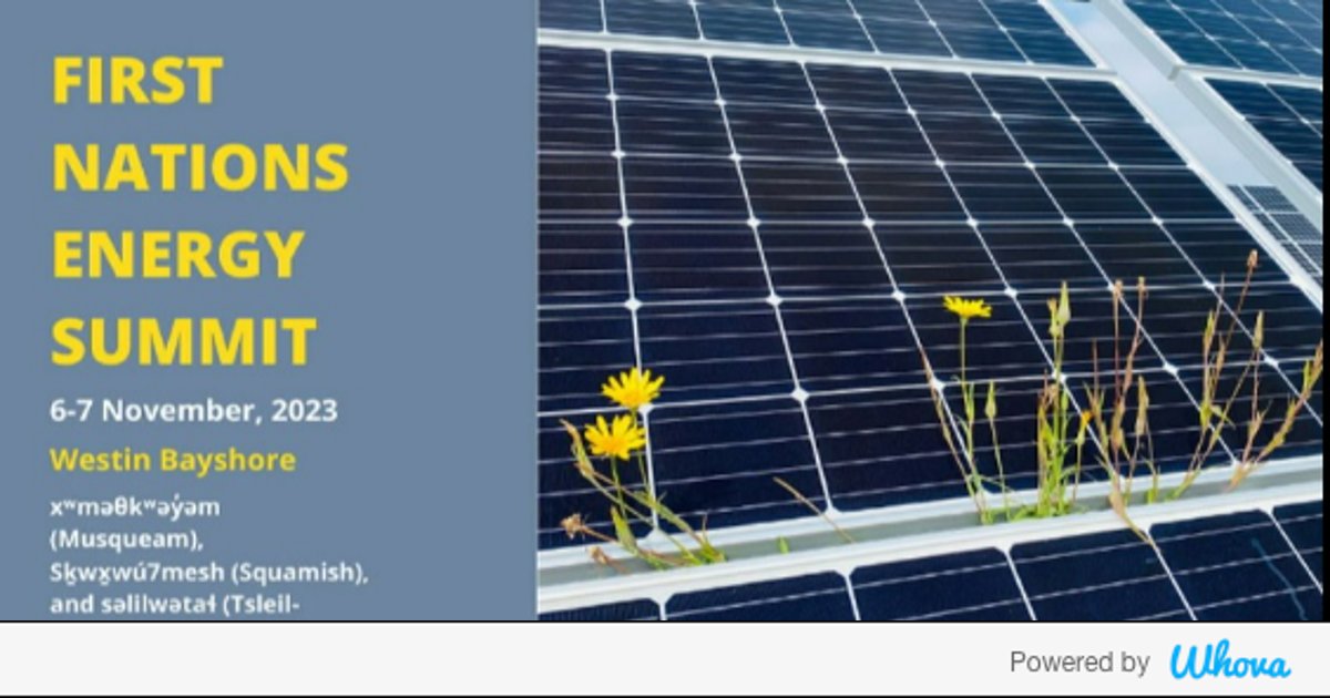 Hi! I'm attending First Nations Energy Summit - Fall '23 #CleanEnergyBC. Let's start connecting with each other now. <a href="/CleanEnergyBC/">Clean Energy BC</a> - via Whova event app whova.com/whova-event-ap…