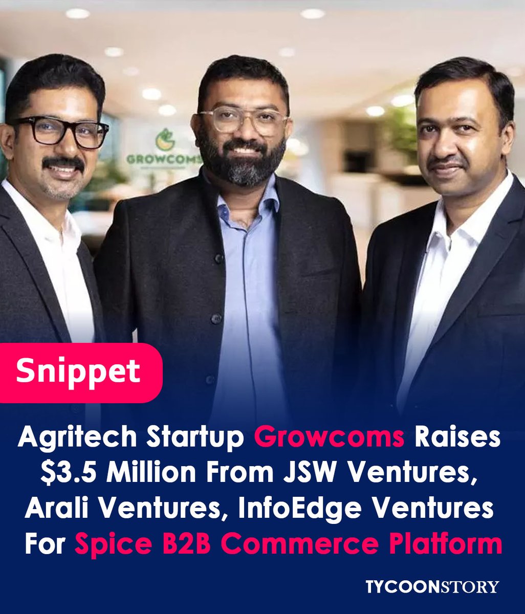 TycoonStoryCo's tweet photo. Agritech startup Growcoms secures $3.5M in funding from JSW Ventures, Arali Ventures, and InfoEdge Ventures to digitize the spice value chain
#agritech #spices #funds #AraliVentures #startup #technologystack #agribusiness #foodtech #investindia #startupindia @JSWventures https://t.co/lano9o0kij
