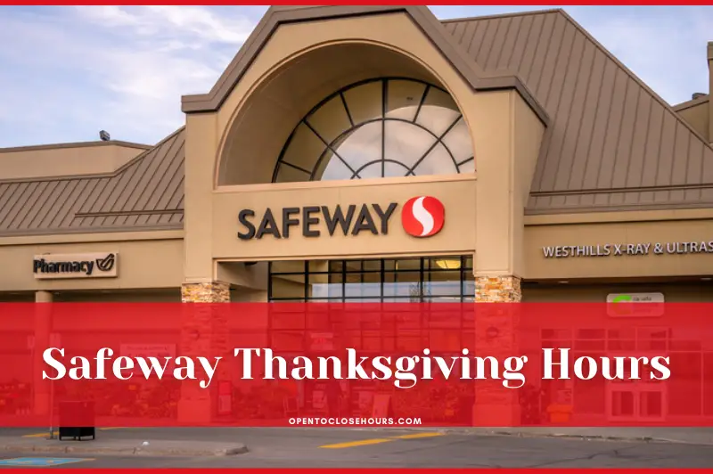 Open_CloseHours's tweet photo. Safeway Thanksgiving hours 2023 ensure customers don’t miss out on any holiday essentials. Safeway operates on a modified schedule around Thanksgiving, and it’s vital to be informed about these changes.
#safeway #safewaythanksgiving #thanksgiving2023 
https://t.co/95duW6fsO2 https://t.co/teoIo8vS58