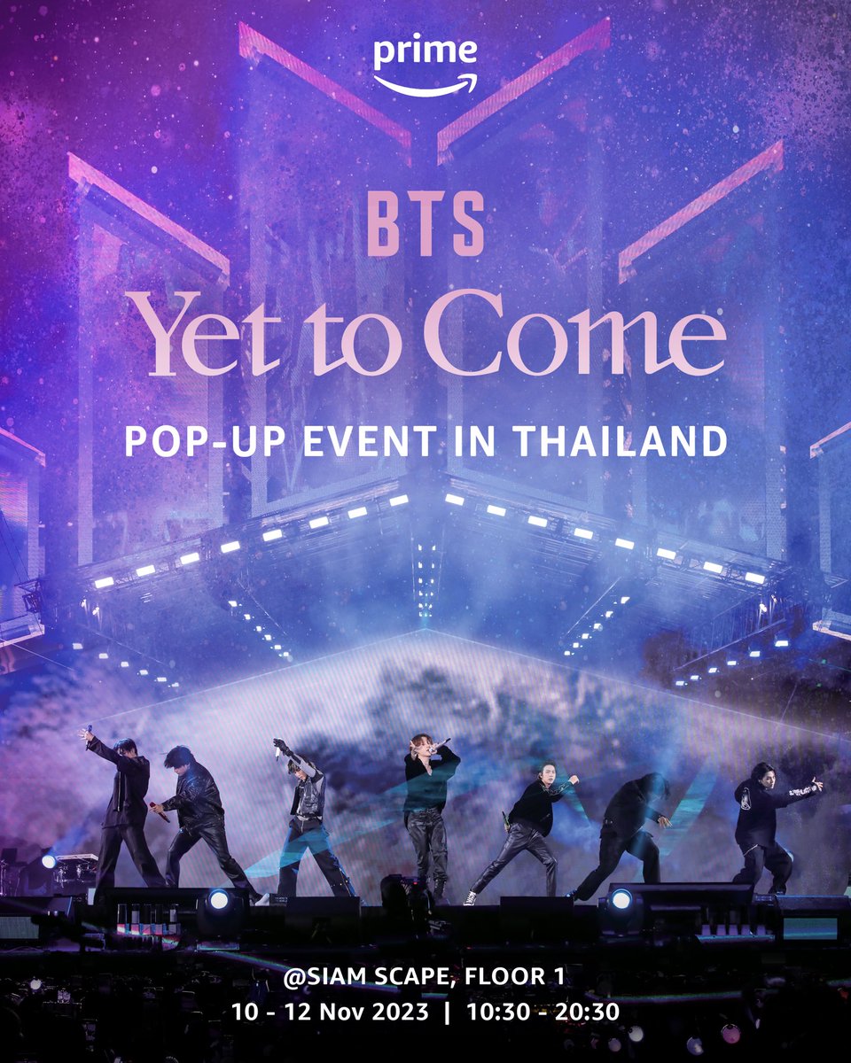 primevideoth's tweet photo. ครั้งแรก! กับ “BTS: Yet to Come” Pop-up Event in Thailand ที่ #PrimeTH จะพาเหล่าอาร์มี่ไทยย้อนเวลาไปกับความทรงจำสุดประทับใจในคอนเสิร์ตครั้งสำคัญของ #BTS

เตรียมมี่บอมบ์ให้พร้อม! แล้วมาเจอกัน ตั้งแต่วันที่ 10-12 พฤศจิกายน 2566 เวลา 10.30 น – 20.30 น. ที่ Siam Scape ชั้น 1 https://t.co/02mFU6AUm9