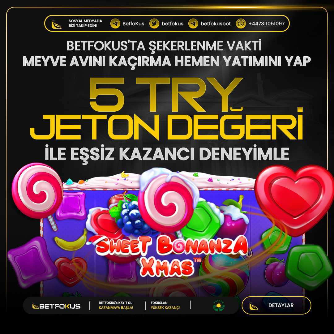 🎰 BETFOKUS'TA ŞEKERLEME VAKTİ

🍭SWEET BONANZA XMAS  SİZİ ÇAĞIRIYOR

💰 JETON DEĞERİ 5 TRY 

👉1.000 ₺ - 4.999 ₺ 50 Freespin - TRY SPİN DEĞERİ : 5₺

👉5.000 ₺ ve üzeri 100 Freespin - TRY SPİN DEĞERİ : 5₺

🎁KAZANMAK BETFOKUS'TA KOLAY