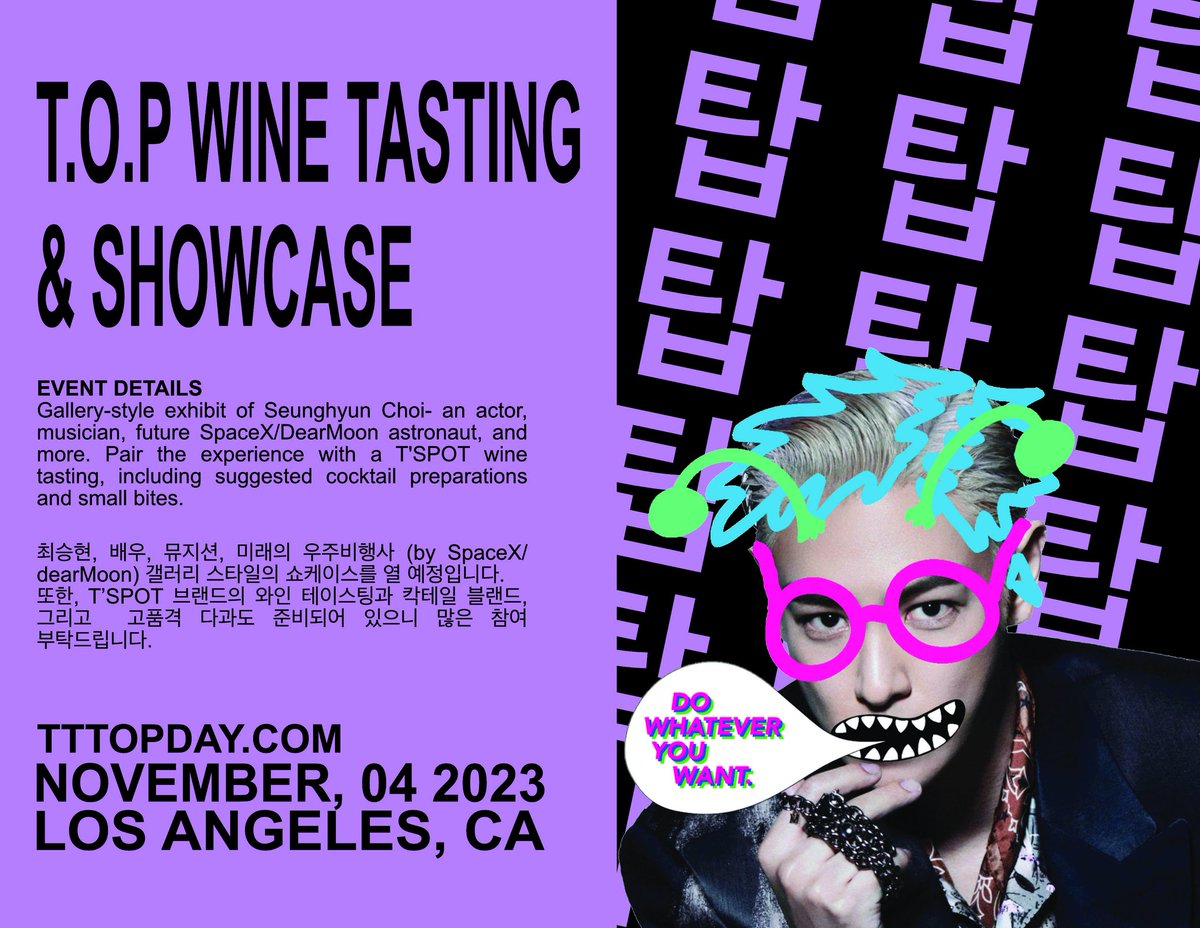 TTTOPSUPPORT's tweet photo. #TTTOPDAY_LA Today at 2PM PST ๐ฏ
See you there โฃ
T.O.P Wine Showcase Event ๐
๐Los Angeles, California
MAN OF INSPIRATION T.O.P
#HAPPYTTTOPDAY #TTTOP https://t.co/O8UsKHaDkO