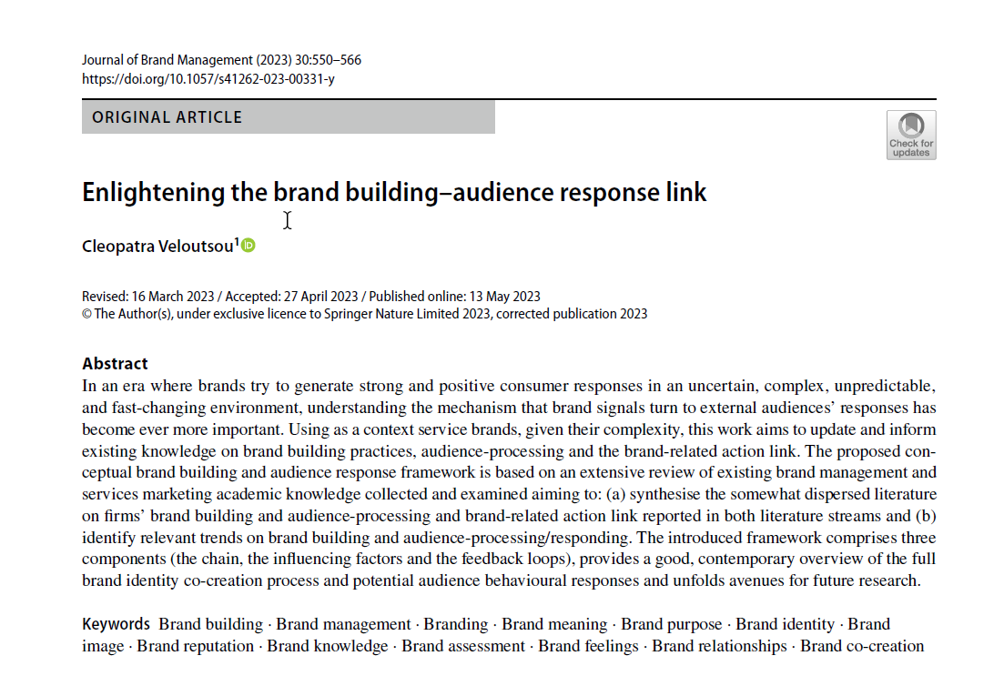 C_Veloutsou's tweet photo. Very happy to see that my work is now in a volume!!
Veloutsou, C., 2023, “Enlightening the Brand Building-Audience Response Link”, Journal of Brand Management, Vol. 30, pp. 550-566. (https://t.co/B8s7pAI022)
I hope you will all enjoy this read! https://t.co/ip9PPnCJUl