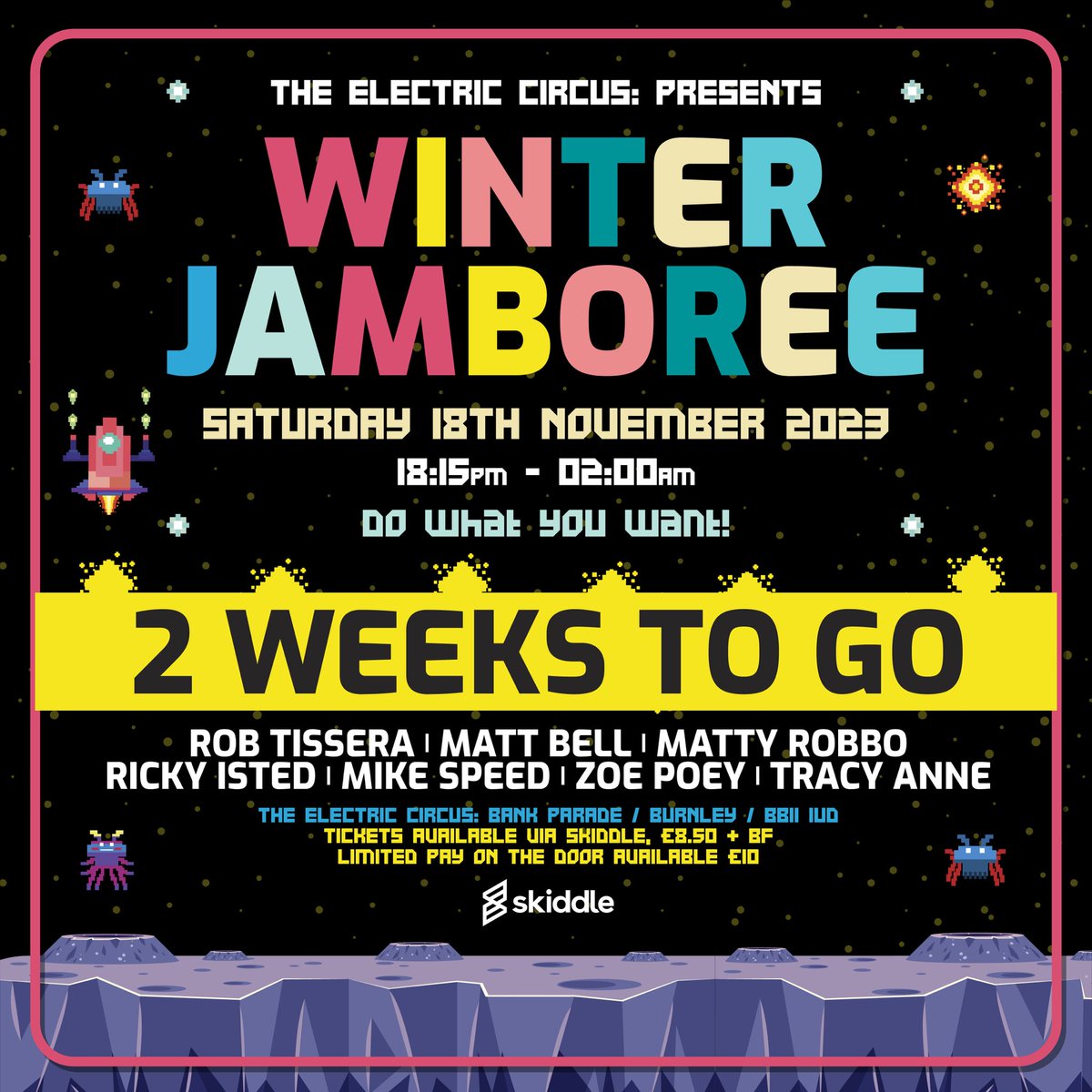🎪 Two Weeks To Go! 🎪

Only 2 weeks to go now until the Winter Jamboree. Tickets have been selling well this week and what a line up we have for you. 

Don’t miss out grab yours now for less than £10 via Skiddle . . Bargain! 

Tickets - skiddle.com/e/36395799