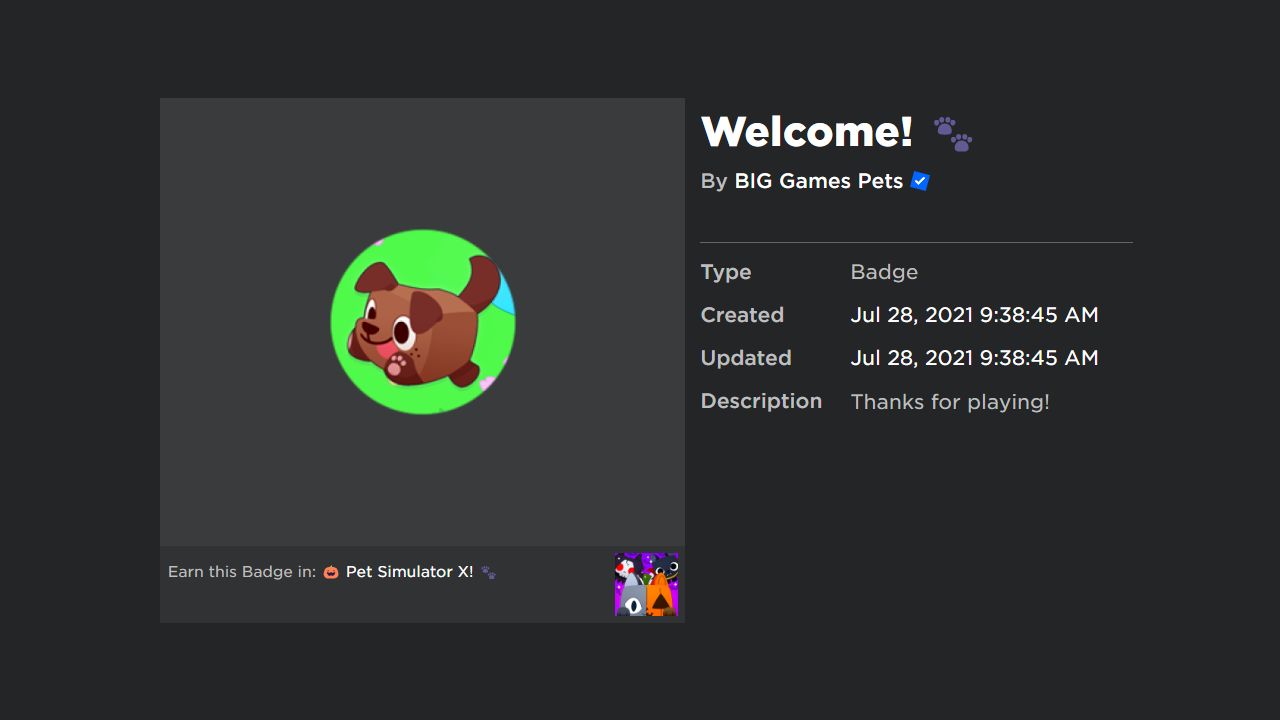 Pet Simulator News on X: THEORY: When Pet Simulator X created their First  Badge, the release of Pet Simulator X followed the next day. Recently,  Happy Pet Game added their First Badge.