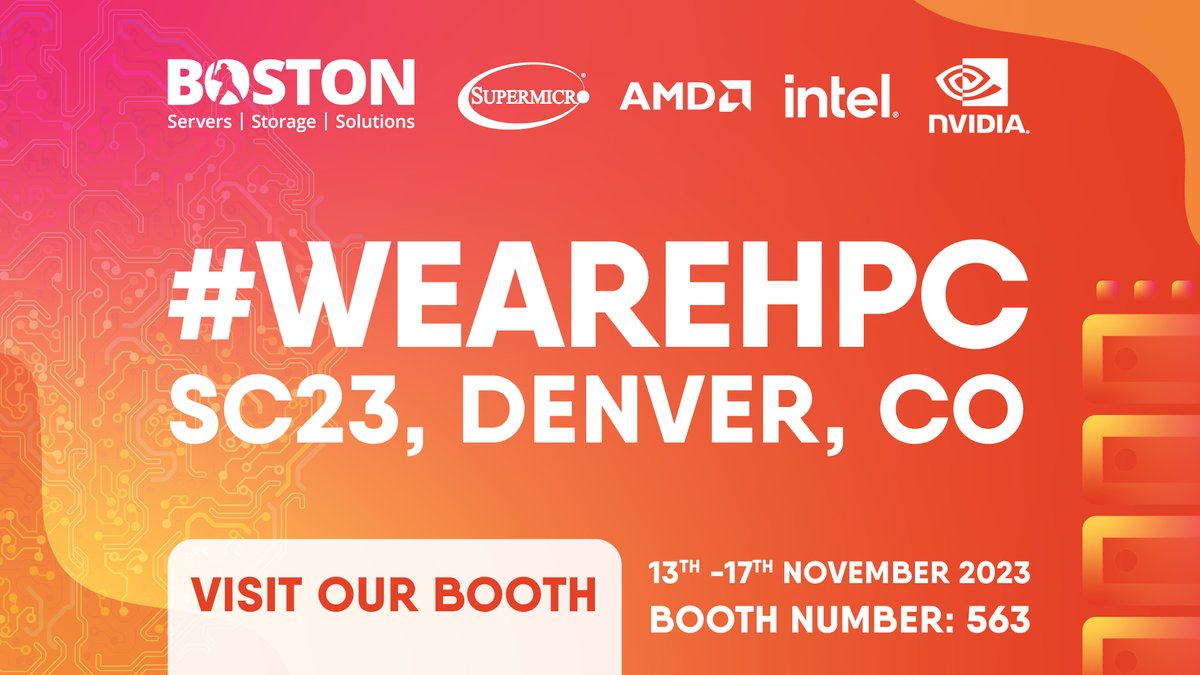 bostonlimited's tweet image. Don’t miss the opportunity to visit the Boston Booth at #Bostonsc23. You now know what systems we are showcasing, so be sure to say hello! You can find out exactly what we are demonstrating at booth number 563 via the link below:

eu1.hubs.ly/H05Y4tC0

#sc23 #wearehpc #weareai