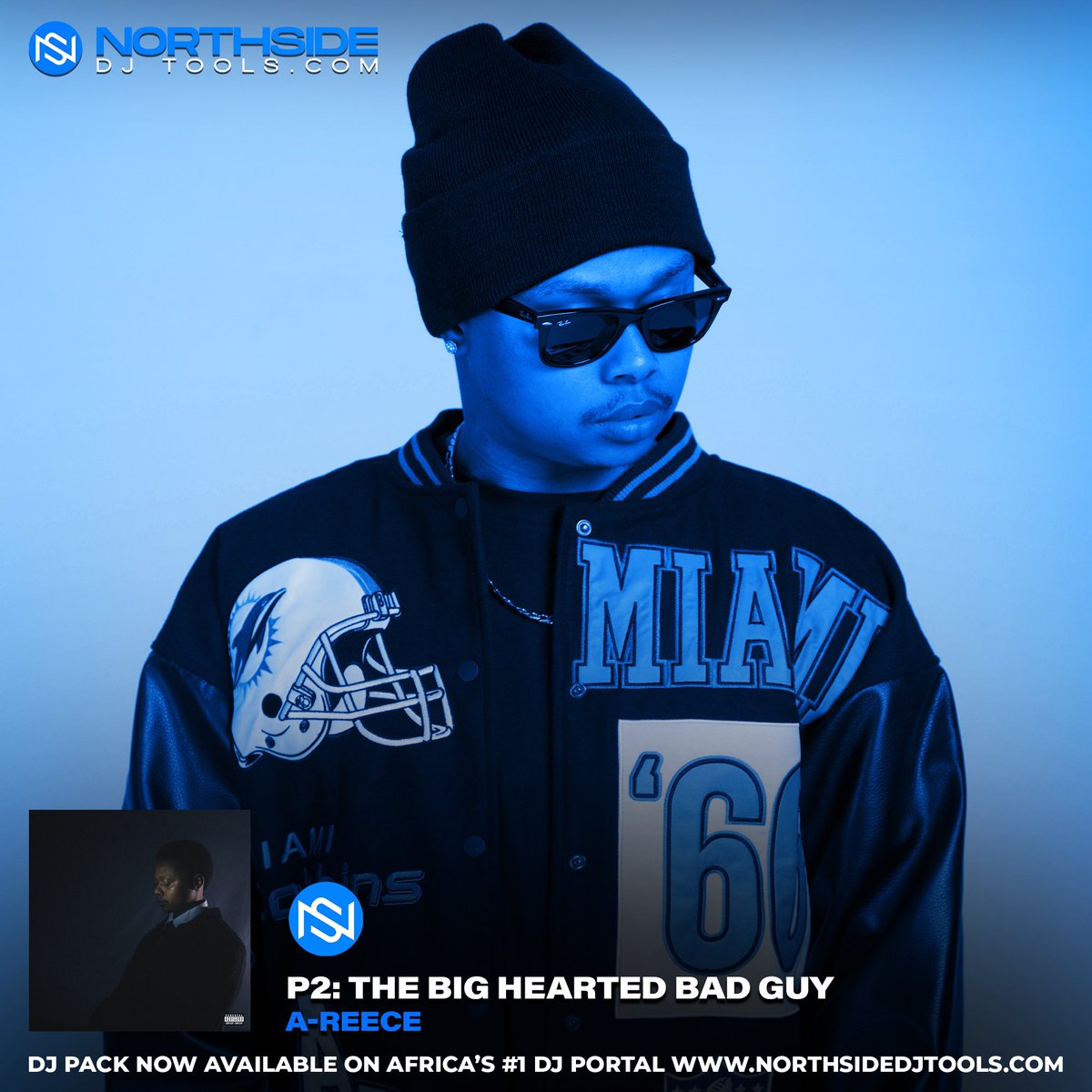Get the official Full DJ Packs for <a href="/reece_youngking/">A-REECE.</a> latest album P2: The Big Hearted Bad Guy now on Africa’s leading record pool, northsidedjtools.com 🔌🇿🇦